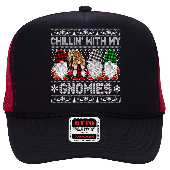 Chillin With My Gnomies Family Ugly Christmas Sweater Gnomes Gift High Crown Mesh Trucker Hat