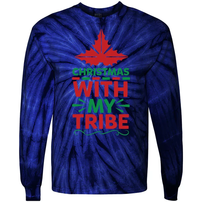 Christmas With My Tribe Tie-Dye Long Sleeve Shirt