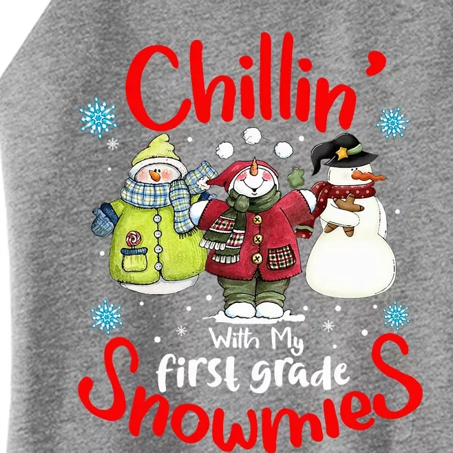 Chilling With My First Grade Snowmies Teacher Christmas Women’s Perfect Tri Rocker Tank