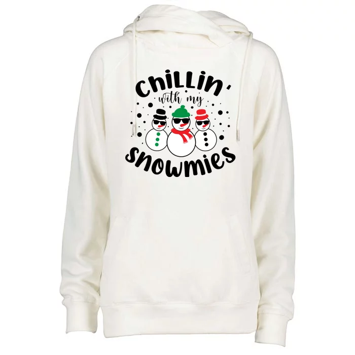 Chillin With My Snowmies Womens Funnel Neck Pullover Hood