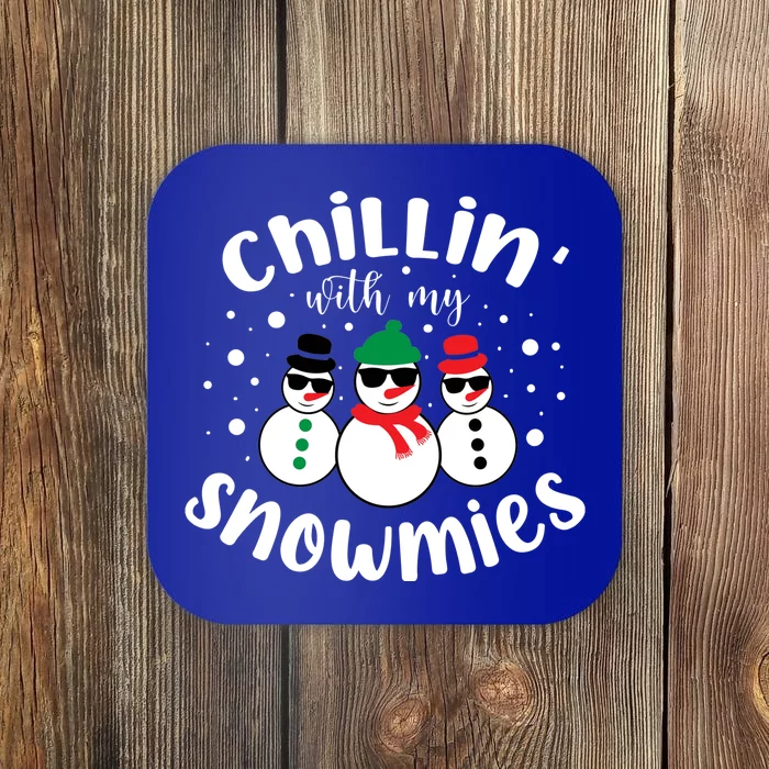 Chillin With My Snowmies Coaster