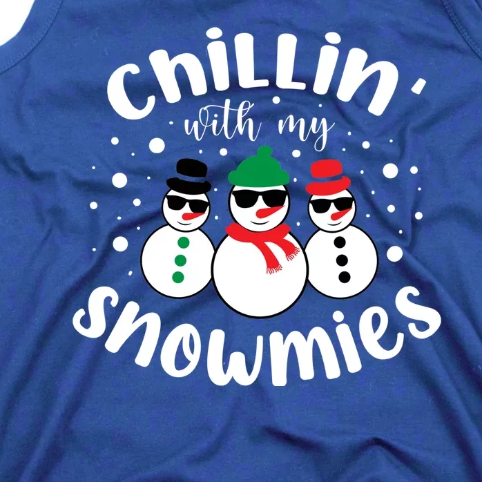 Chillin With My Snowmies Tank Top