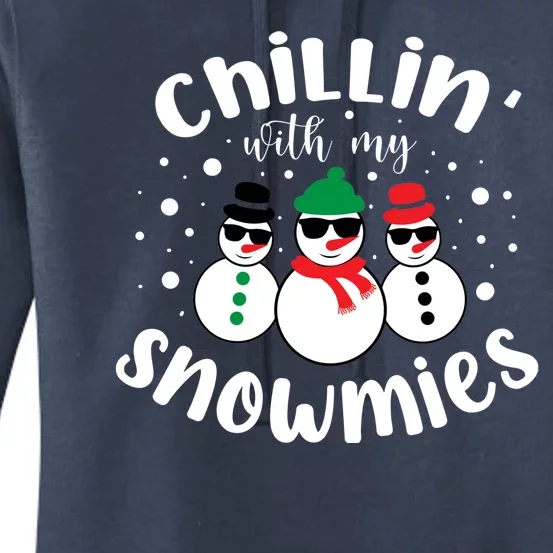 Chillin With My Snowmies Women's Pullover Hoodie