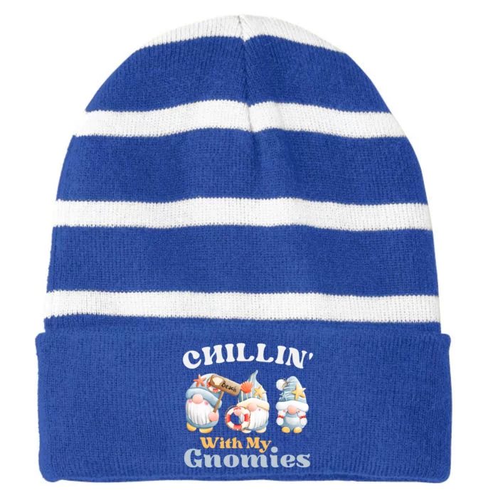 Chillin With My Gnomies Beach Gnomes With Shells Gift Striped Beanie with Solid Band