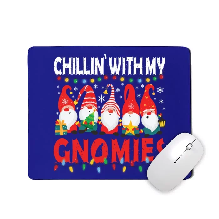 Chillin With My Gnomies Christmas Light Cute Gnomes Matching Great Gift Mousepad