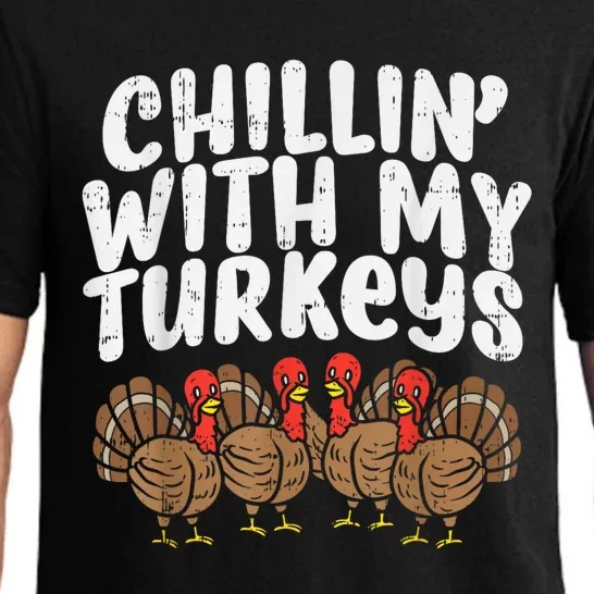 Chillin With My Turkeys Thanksgiving Family Kids Gift Pajama Set