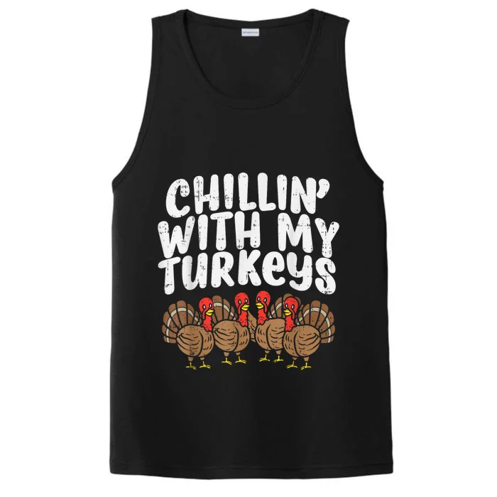 Chillin With My Turkeys Thanksgiving Family Kids Gift Performance Tank