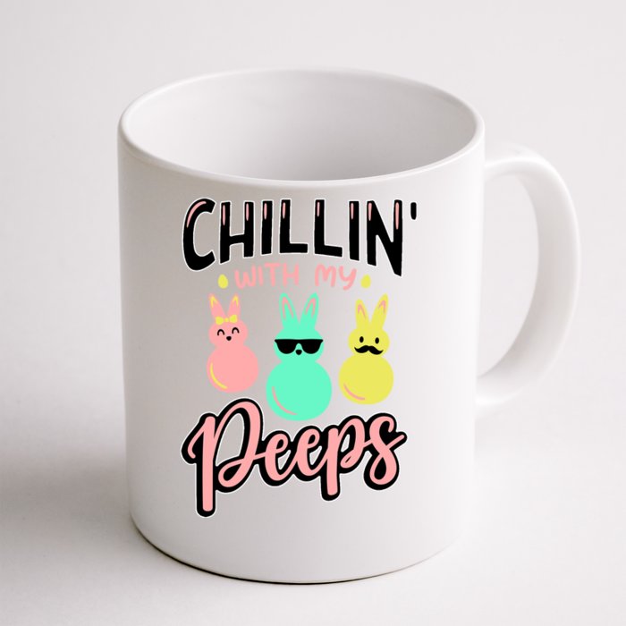 Chillin With My Peeps Spring Front & Back Coffee Mug