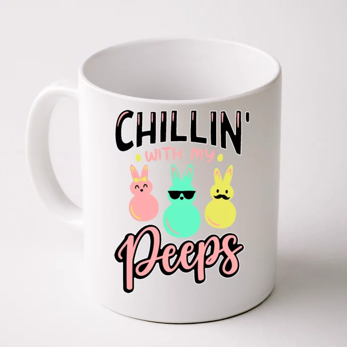 Chillin With My Peeps Spring Front & Back Coffee Mug