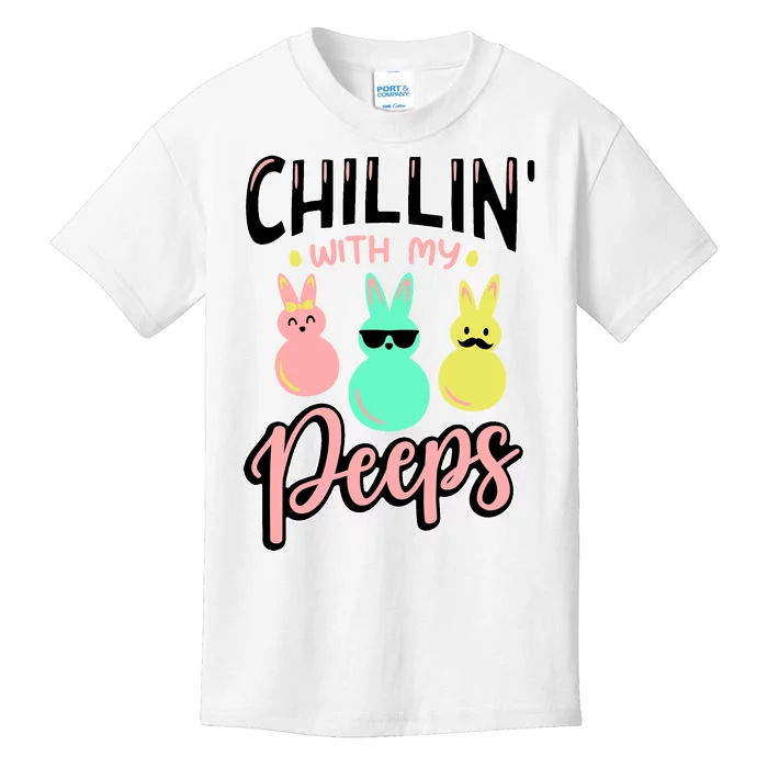 Chillin With My Peeps Spring Kids T-Shirt