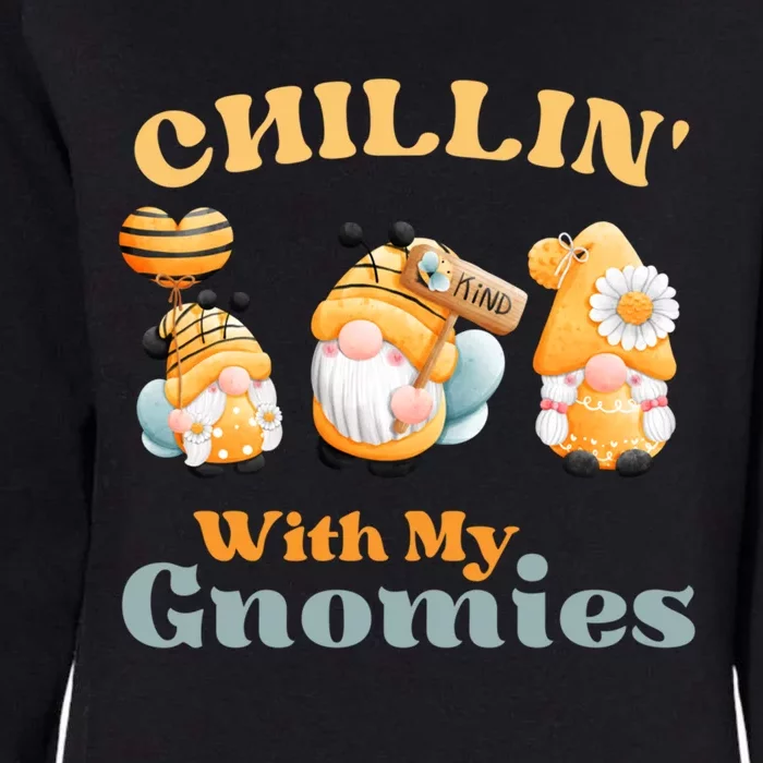 Chillin With My Gnomies Garden Gnomes With Bees Gift Womens California Wash Sweatshirt