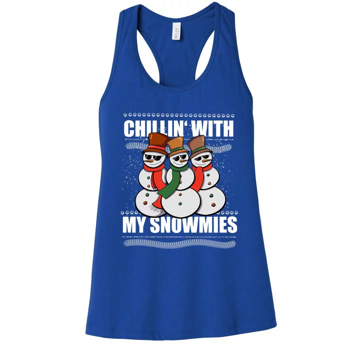 Chillin With My Snowmies Ugly Sweater Christmas Cool Gift Women's Racerback Tank