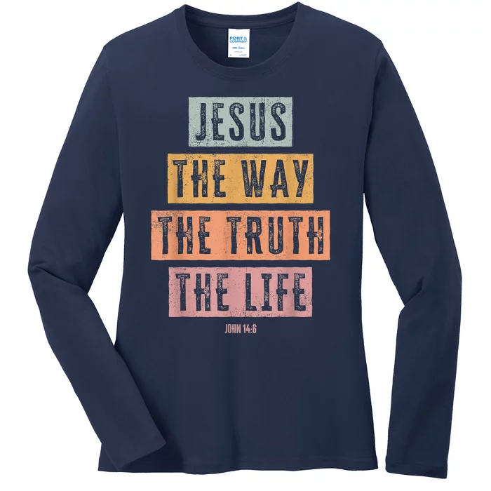 Christian Women Men Jesus The Way Truth Life Ladies Long Sleeve Shirt