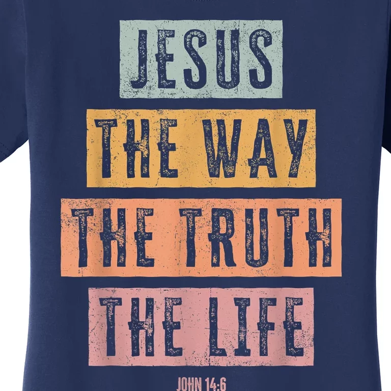 Christian Women Men Jesus The Way Truth Life Women's T-Shirt