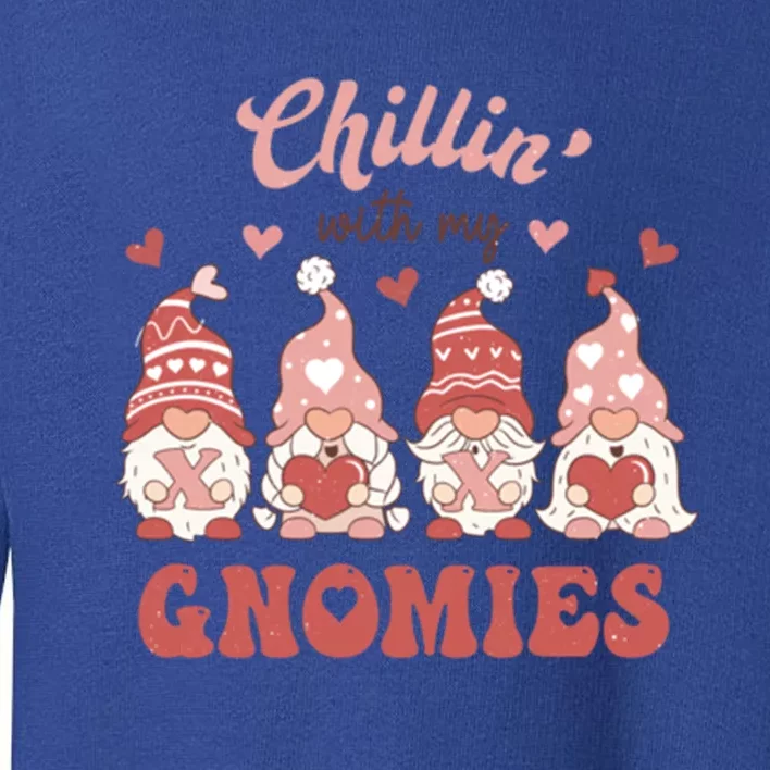 Chillin With My Gnomies On Valentines Day Gift Toddler Sweatshirt