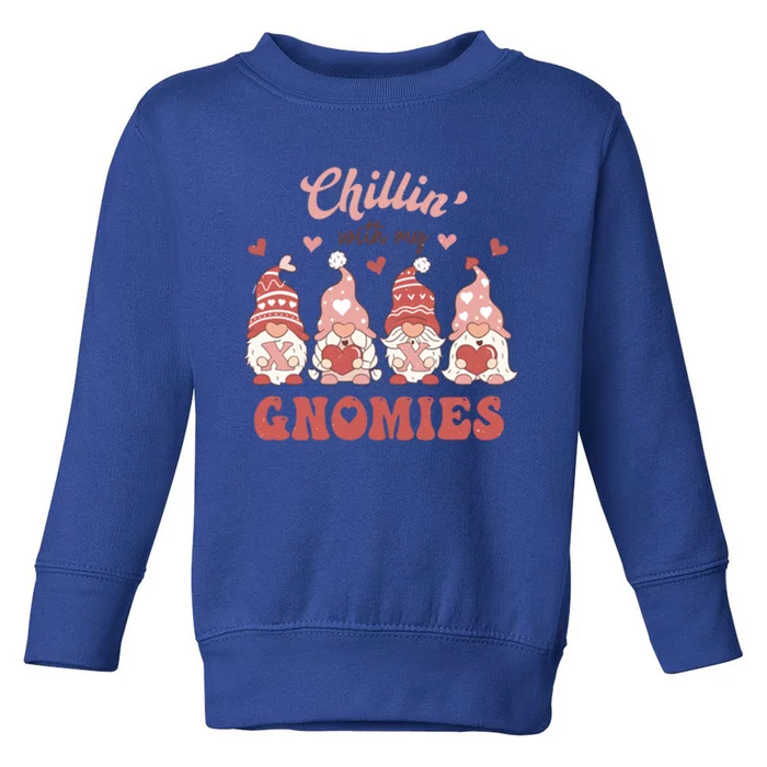 Chillin With My Gnomies On Valentines Day Gift Toddler Sweatshirt