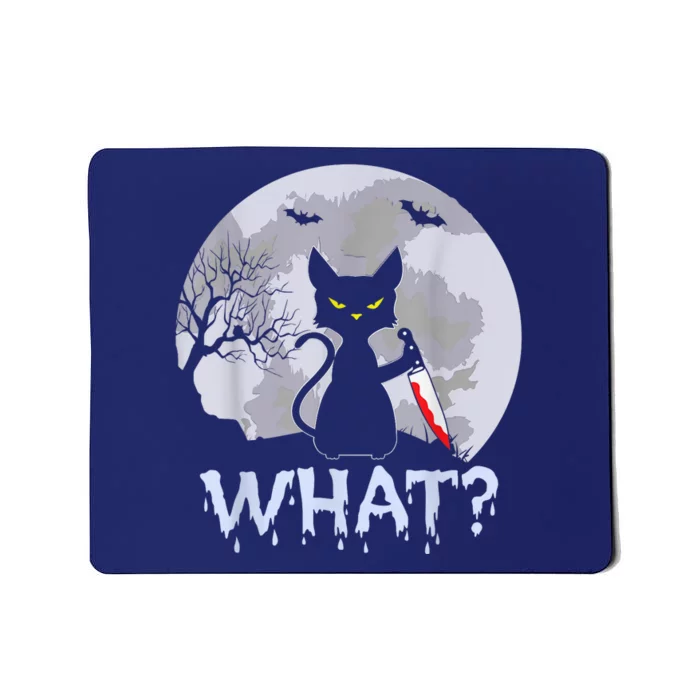 Cat What? Murderous Black Cat With Knife Halloween Costume Mousepad