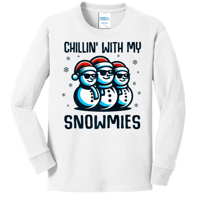 Chillin With My Snowmies Snowman Christmas Funny Kids Long Sleeve Shirt