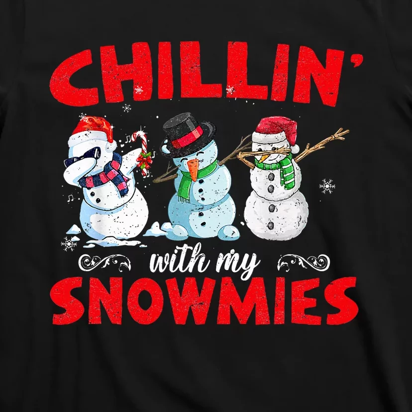 Chillin With My Snowmies Ugly Christmas T-Shirt