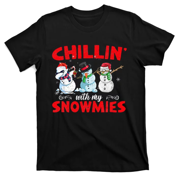 Chillin With My Snowmies Ugly Christmas T-Shirt