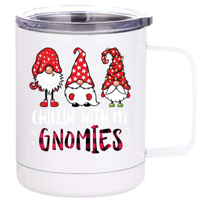 Chillin With My Gnomies Christmas Buffalo Plaid Xmas Family Gift Front & Back 12oz Stainless Steel Tumbler Cup