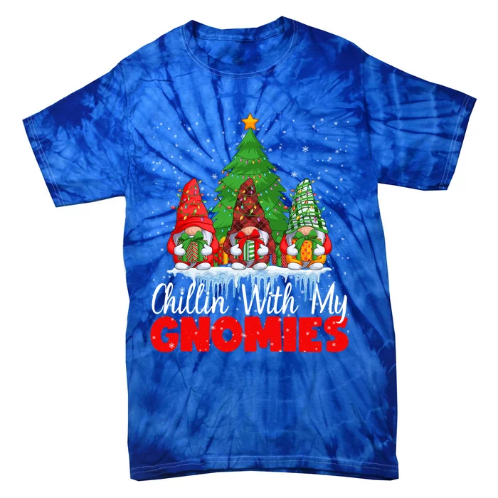 Chillin With My Gnomies Matching Family Christmas Gnome Cute Gift Tie-Dye T-Shirt