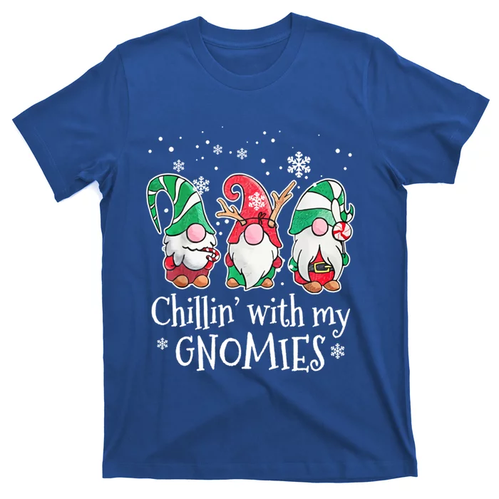 Chillin With My Gnomies Gift T-Shirt