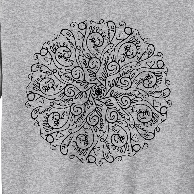 Curse Word Mandala Tall Sweatshirt