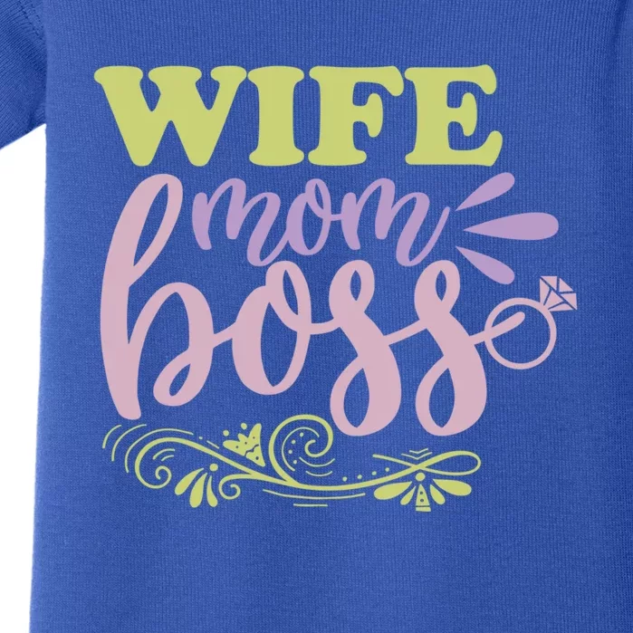 Cute Wife Mom Boss For Mothers Wives And Bosses Design Gift Baby Bodysuit