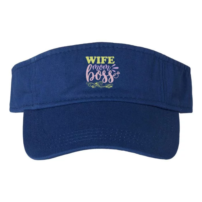 Cute Wife Mom Boss For Mothers Wives And Bosses Design Gift Valucap Bio-Washed Visor