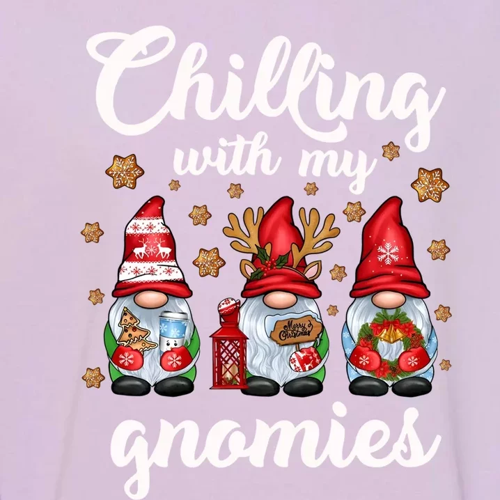 Chillin With My Gnomies Santa Claus Gnomes Groovy Christmas Cute Gift Garment-Dyed Sweatshirt