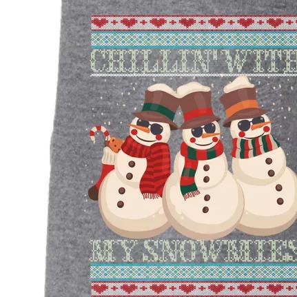 Chillin With My Snowmies Ugly Christmas Snowman Doggie 3-End Fleece Hoodie