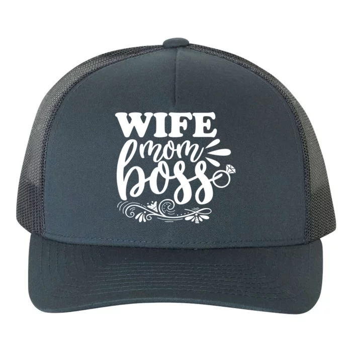 Cute Wife Mom Boss For Mothers Wives And Bosses Design Gift Yupoong Adult 5-Panel Trucker Hat