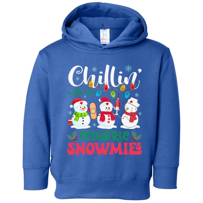 Chillin With My Pediatric Snowmies Nurse Light Christmas Toddler Hoodie