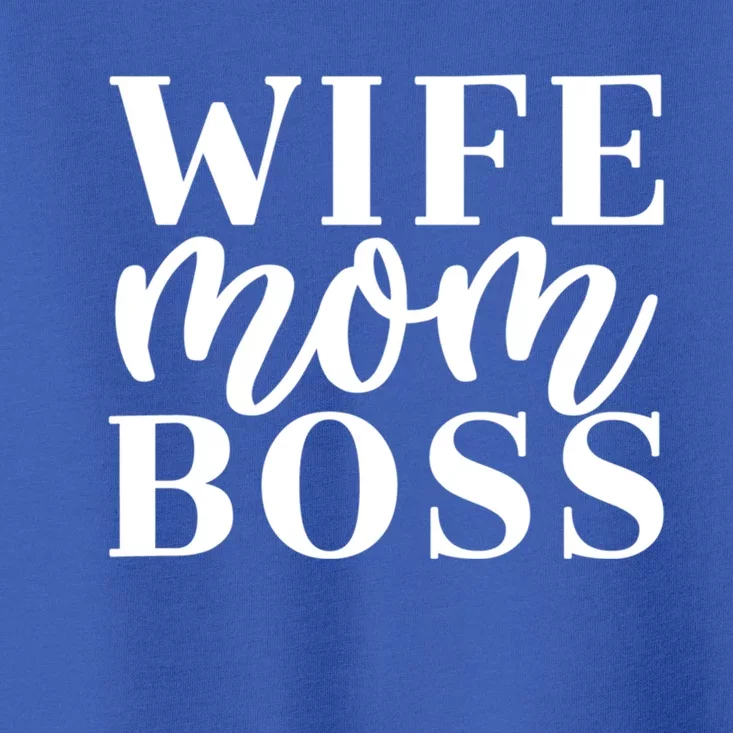 Cute Wife Mom Boss Gift Toddler T-Shirt