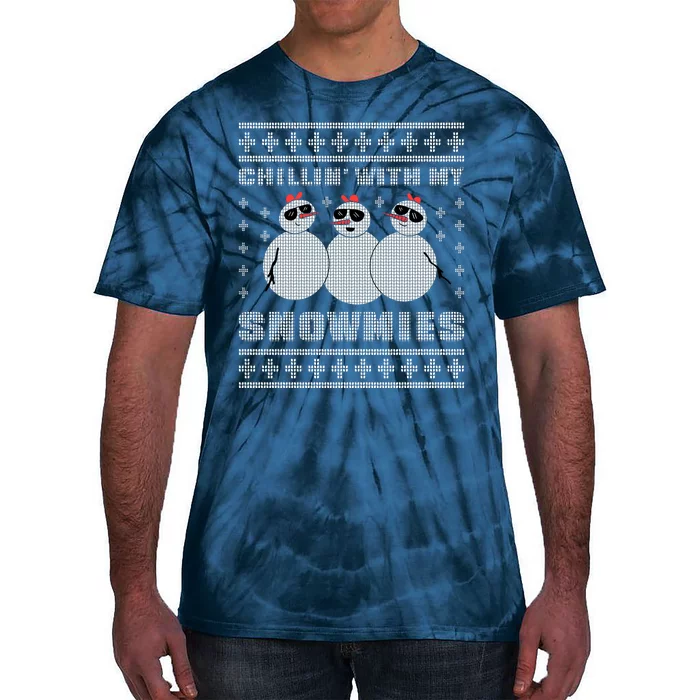 Chillin With My Snowmies Funny Snowman Homies Ugly Christmas Tie-Dye T-Shirt