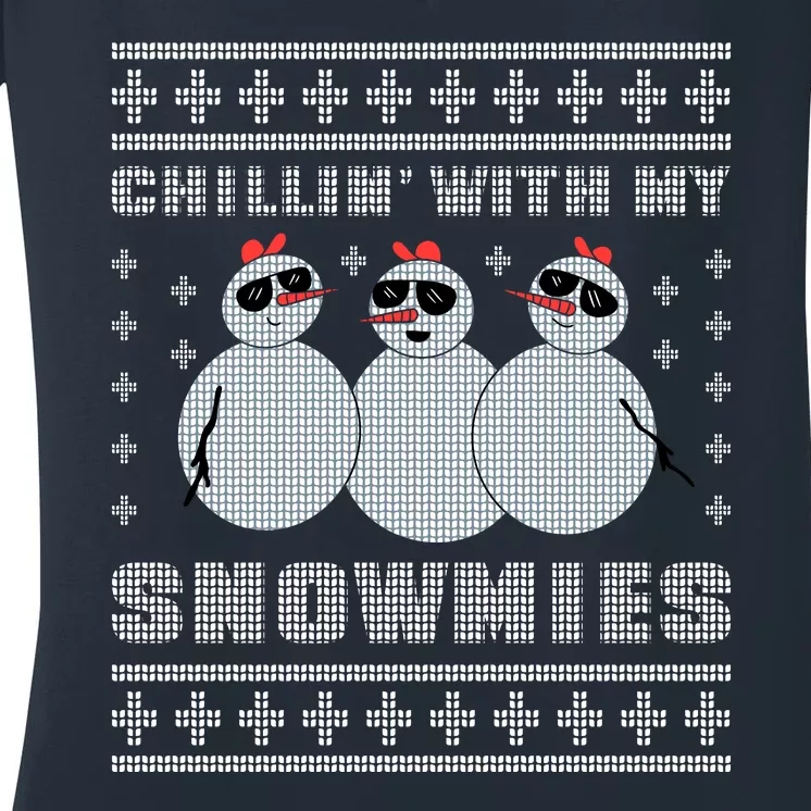 Chillin With My Snowmies Funny Snowman Homies Ugly Christmas Women's V-Neck T-Shirt