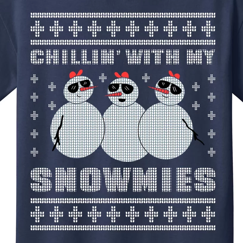 Chillin With My Snowmies Funny Snowman Homies Ugly Christmas Kids T-Shirt