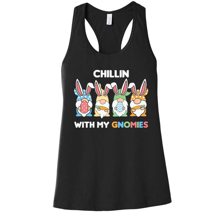 Chillin With My Gnomies Easter Gnome Women's Racerback Tank