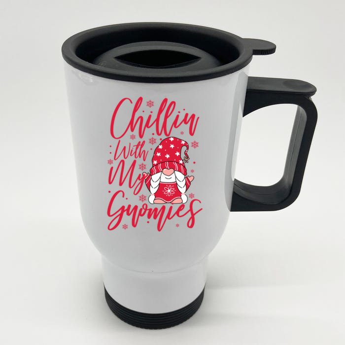 Chillin With My Gnomies Christmas Gnome Cute Gift Front & Back Stainless Steel Travel Mug