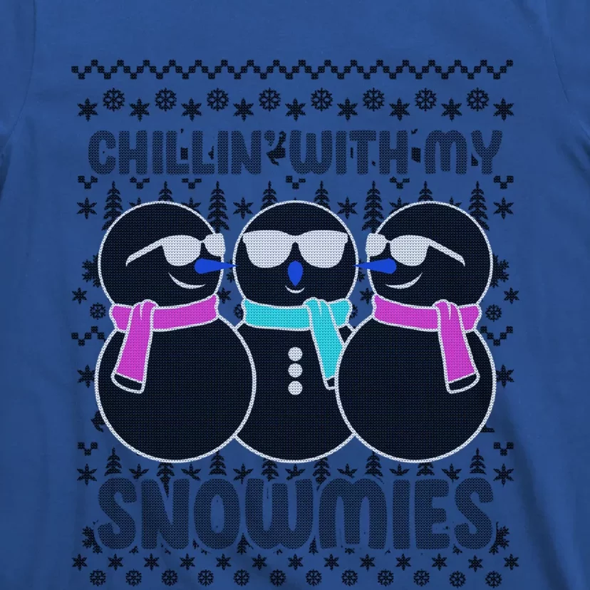 Chillin With My Snowmies Snowmies Squad Hanging Out Gift T-Shirt