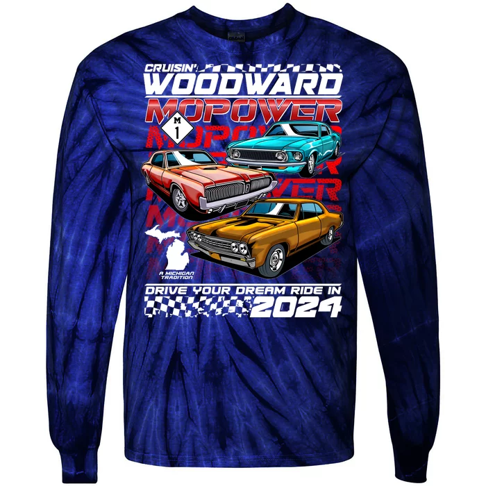 Cruisin Woodward Mopower Drive Your Dream Ride In 2024 Tie-Dye Long Sleeve Shirt