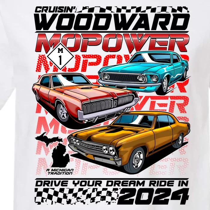 Cruisin Woodward Mopower Drive Your Dream Ride In 2024 Garment-Dyed Heavyweight T-Shirt