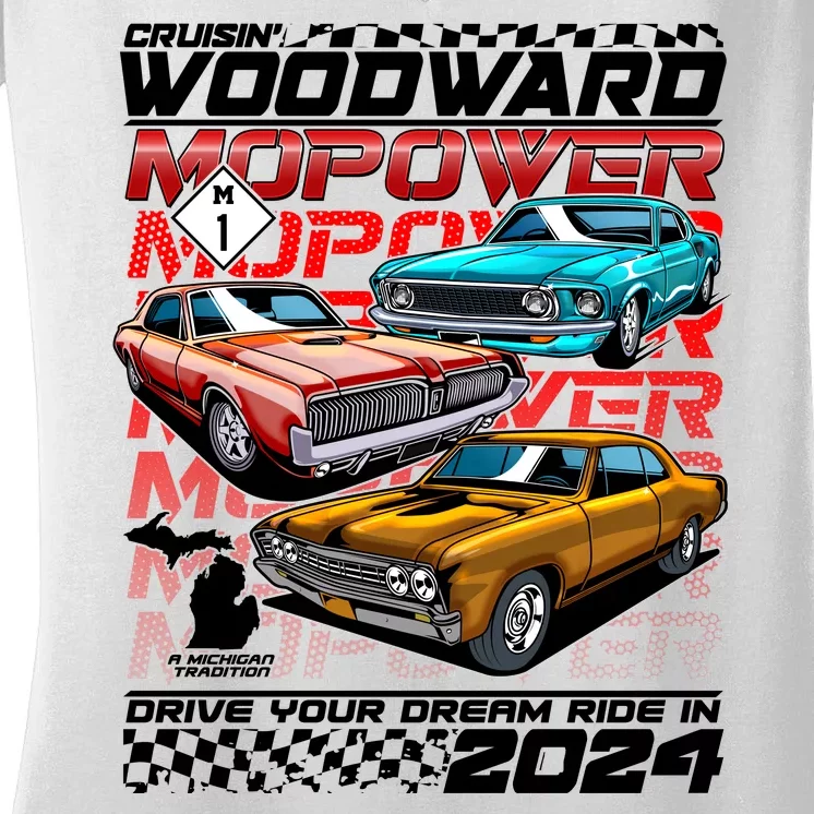 Cruisin Woodward Mopower Drive Your Dream Ride In 2024 Women's V-Neck T-Shirt