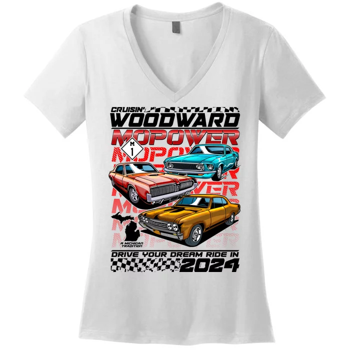 Cruisin Woodward Mopower Drive Your Dream Ride In 2024 Women's V-Neck T-Shirt