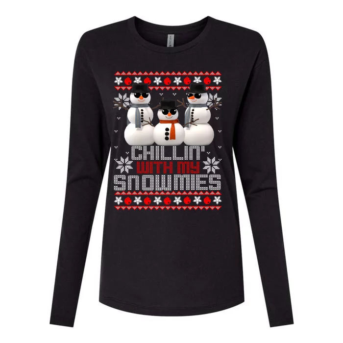 Chillin With My Snowmies Snow Ugly Christmas Sweater Meaningful Gift Womens Cotton Relaxed Long Sleeve T-Shirt