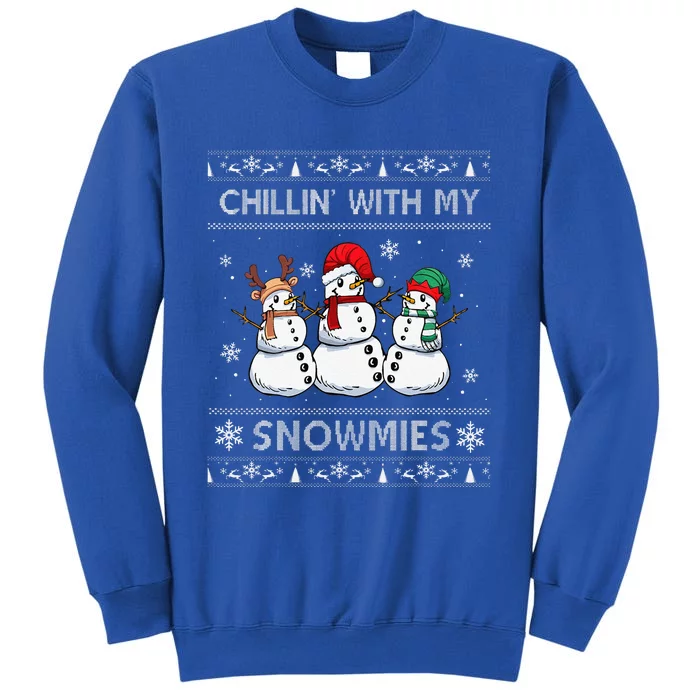 Chillin With My Snowmies Funny Ugly Christmas Pajama Xmas Tall Sweatshirt