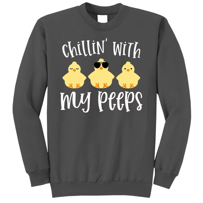 Chillin With My Peeps Cute Tall Sweatshirt