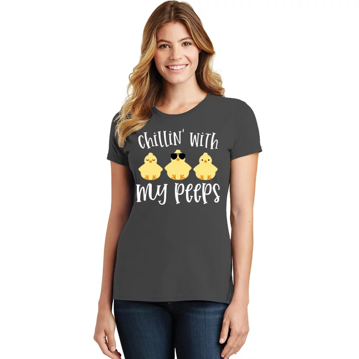 Chillin With My Peeps Cute Women's T-Shirt