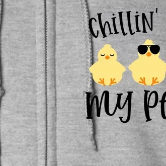 Chillin With My Peeps Cute Full Zip Hoodie